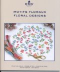 [9171] DMC MOTIFS FLORAUX FLORAL DESIGNS