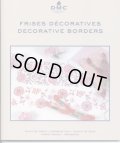 [9172] DMC FRISES DECORATIVES DECORATIVE BORDERS