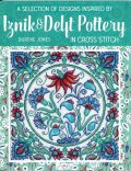 [10023] Iznik & Delft Pottery IN CROSS STITCH 　DURENE JONES 