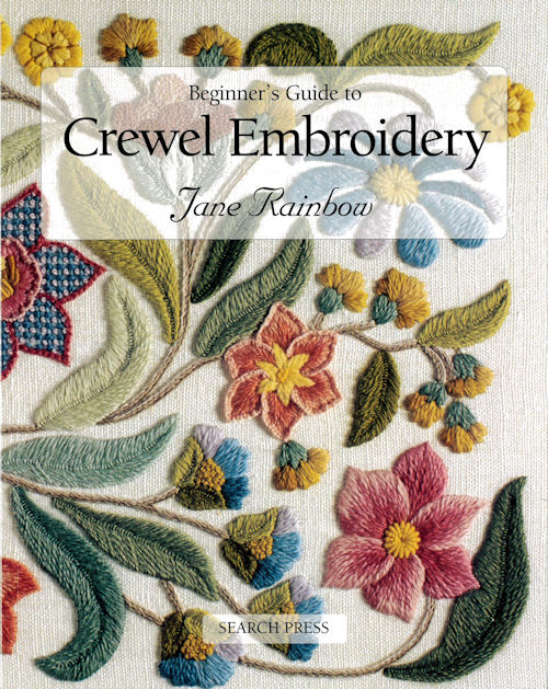 Beginner's Guide to Crewel Embroidery Jane Rainbow   手芸の